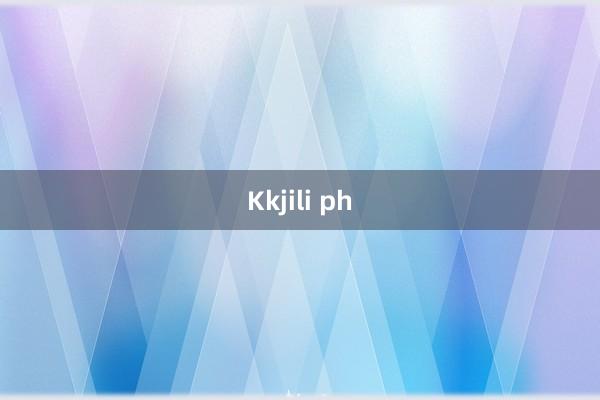 Kkjili ph