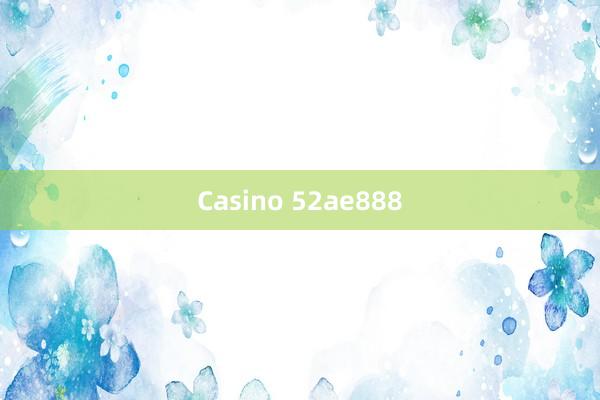 Casino 52ae888